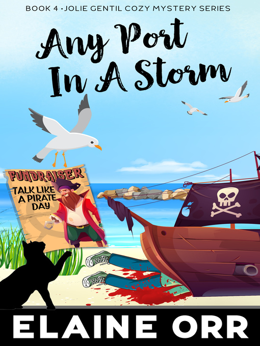 Title details for Any Port in a Storm by Elaine L. Orr - Available